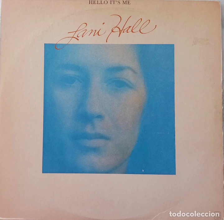 Discos de vinilo: LANI HALL, HELLO IT&rsquo;S ME. LP ESPA&Ntilde;A - Foto 1
