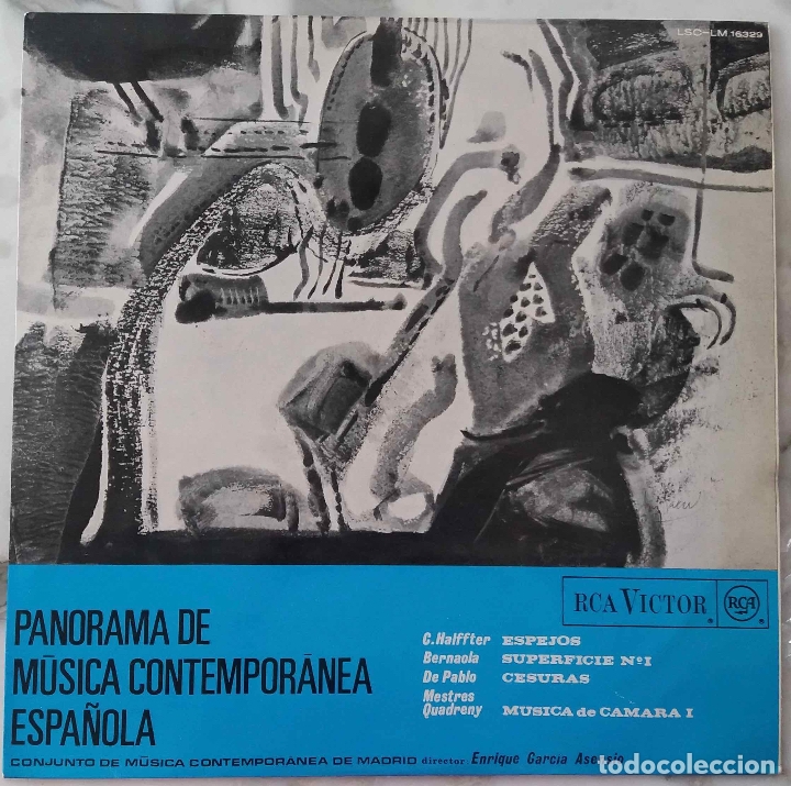 Discos de vinil: PANORAMA DE M&Uacute;SICA CONTEMPOR&Aacute;NEA ESPA&Ntilde;OLA. C. HALFFTER, DE PABLO, BERNAOLA. LP ORIGINAL A&Ntilde;O 1967