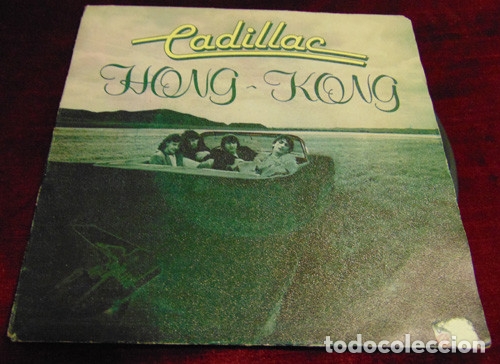 Discos de vinilo: Cadillac &lrm;&ndash; Hong-Kong - SINGLE - Foto 1