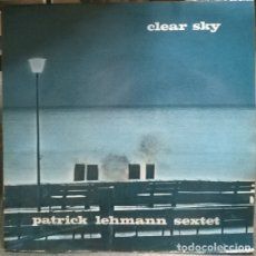 Discos de vinilo: PATRICK LEHMANN SEXTET. CLEAR SKY. LEXIDISC, SUIZA 1983 LP. Lote 175438733