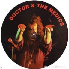 Discos de vinilo: DOCTOR & THE MEDICS * LP PICTURE DISC * INTERVIEW * FOTODISCO * EDICIÓN LIMITADA * RARO * UK. Lote 175732685