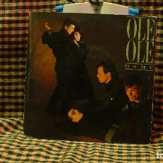 Discos de vinilo: OLE OLE -- DAME / DESATAME, CBS 1983.. Lote 175844574