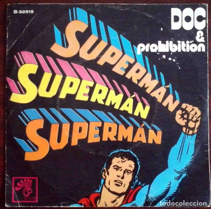 Discos de vinilo: Doc y Prohibition - Superman / Nothing is changed - Foto 1