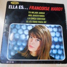 Discos de vinilo: FRANÇOISE HARDY, EP, TU MEJOR AMIGO + 3, AÑO 1963. Lote 175994959