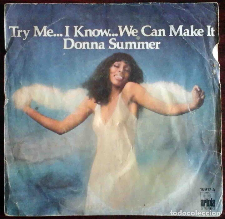 Discos de vinilo: Donna Summer - Try Me... I know.. We Can Make It / Wasted - Foto 1
