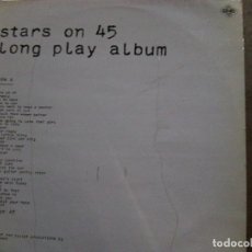 Discos de vinilo: STARS ON 45 - LONG PLAY ALBUM (CNR, 1981). Lote 176004984