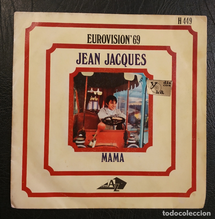 Discos de vinilo: SINGLE JEAN  JACQUES - EUROVISION 69 - MAMA - HISPAVOX 1969