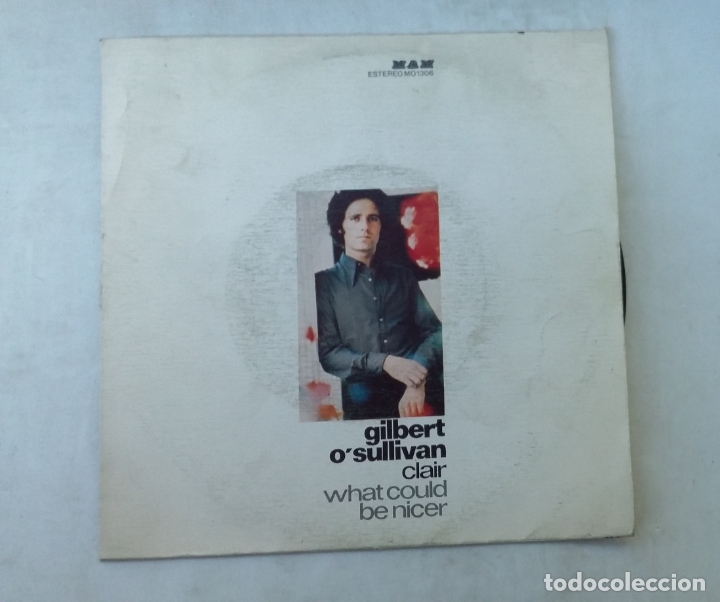 Discos de vinilo: Gilbert osullivan. Clair. What could be nicer. SINGLE. TDKDS15 - Foto 1