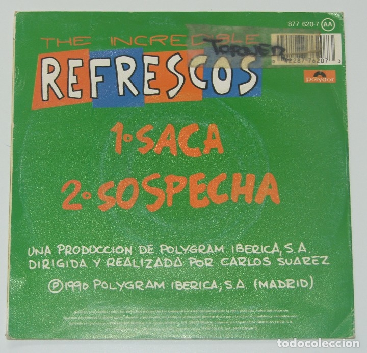 Discos de vinilo: THE REFRESCOS - SACA + SOSPECHA - POLYGRAM 1990 - Foto 2