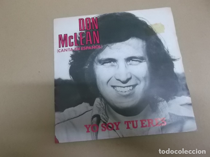 Discos de vinilo: DON MCLEAN (SN) YO SOY TU ERES &ndash; EN ESPA&Ntilde;OL A&Ntilde;O &ndash; 1981 - Foto 1