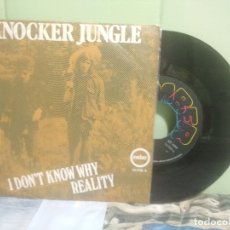Discos de vinilo: KNOCKER JUNGLE I DON'T KNOW WHY SINGLE SPAIN 1971 PEPETO TOP