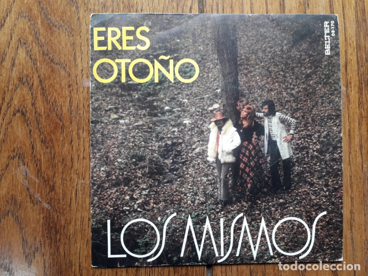 Discos de vinilo: Los mismos  -  eres oto&ntilde;o  +  en un lugar tranquilo - Foto 1
