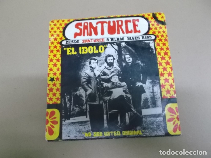Disques de vinyle: DESDE SANTURCE A BILBAO BLUES BAND (SN) EL IDOLO A&Ntilde;O &ndash; 1972