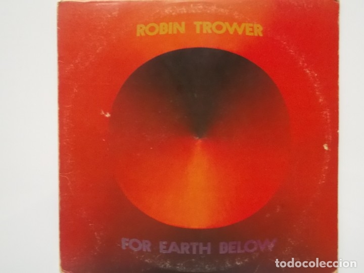 Discos de vinilo: ROBIN TROWER-FOR EARTH BELOW - Foto 1