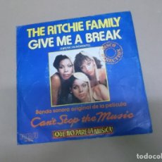 Discos de vinilo: THE RITCHIE FAMILY (SN) GIVE ME A BREAK AÑO – 1980 – BANDA SONORA CAN’T STOP THE MUSIC. Lote 176501109