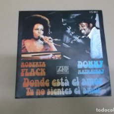 Discos de vinilo: ROBERTA FLACK & DONNY HATHAWAY (SN) WHERE IS THE LOVE AÑO – 1972. Lote 176502614