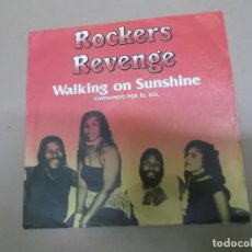 Discos de vinilo: ROCKERS REVENGE FEAT DONNIE CALVIN (SN) WALKING ON SUNSHINE AÑO – 1982. Lote 176504975