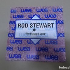 Discos de vinilo: ROD STEWART (SN) THE MOTOWN SONG AÑO – 1991 - PROMOCIONAL. Lote 176508433