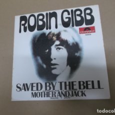 Discos de vinilo: ROBIN GIBB (SN) SAVED BY THE BELL AÑO – 1969. Lote 176584912