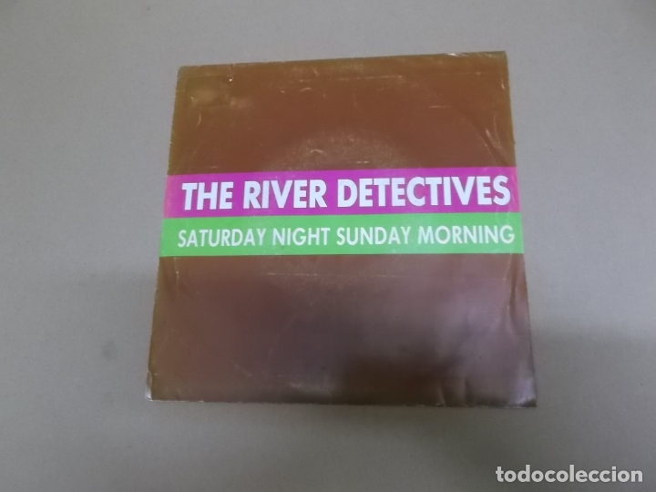 Dischi in vinile: THE RIVER DETECTIVES (SN) SATURDAY NIGHT SUNDAY MORNING A&Ntilde;O &ndash; 1989 - PROMOCIONAL