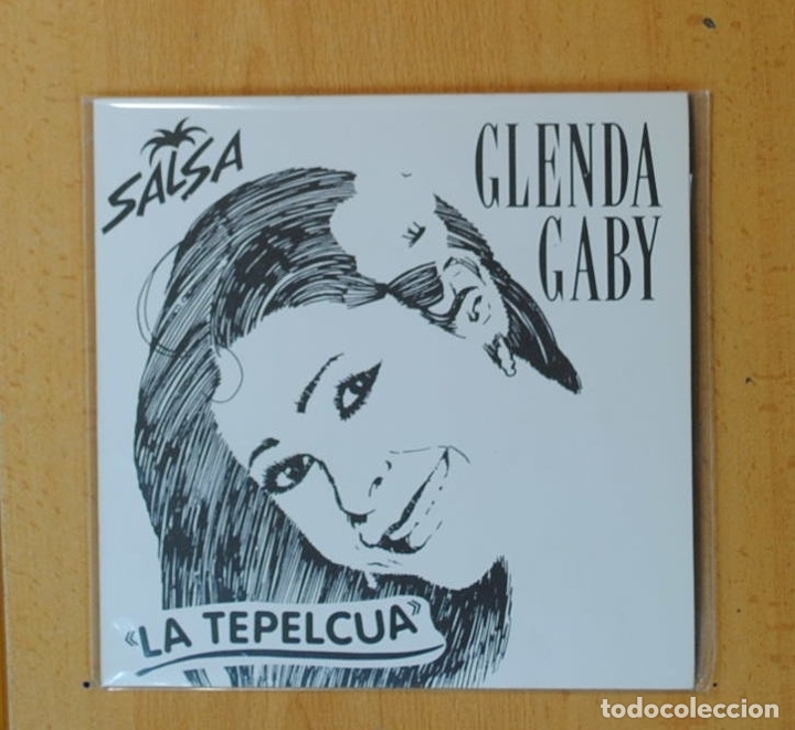 Disques de vinyle: GLENDA GABY - LA TEPELCUA - SINGLE