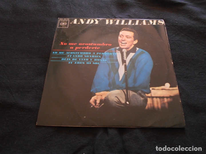 Discos de vinilo: ANDY WILLIAMS // NO ME ACOSTUMBRO A PERDERTE + 3 - Foto 1