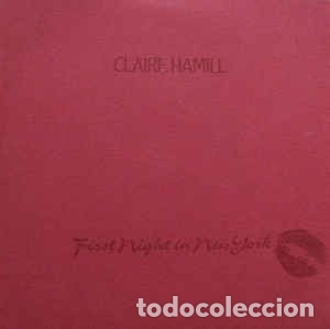 Discos de vinilo: Claire Hamill - First Night In New York - Foto 1