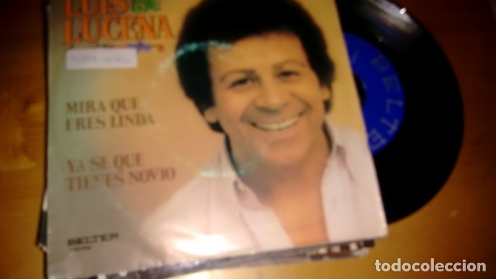 Discos de vinilo: SINGLE (VINILO) DE LUIS LUCENA A&Ntilde;OS  80 - Foto 1