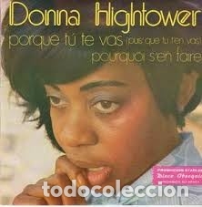 Discos de vinilo: Donna Hightower - Porque Tu Te Vas - Foto 1