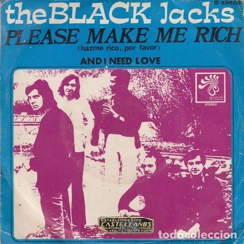 Discos de vinilo: THE BLACK JACKS - PLEASE MAKE ME RICH - SINGLE ESPA&Ntilde;OL DE VINILO # - Foto 1