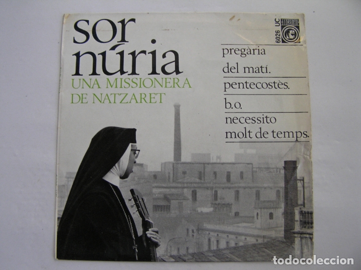 Discos de vinilo: Sor N&uacute;ria &lrm;&ndash; Preg&agrave;ria Del Mat&iacute;    -     Concentric (2) &lrm;  1966   -  SINGLE   -PL - Foto 1