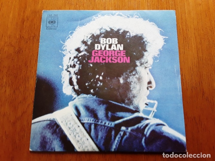 Discos de vinilo: BOB DYLAN - GEORGE JACKSON 1971 SINGLE ORIGINAL ESPA&Ntilde;OL - Foto 1