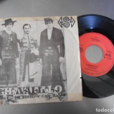Discos de vinilo: JORGE CARRILLO CHAVALILLO-SINGLE EL HEREDERO . Lote 177278673