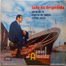 Discos de vinilo: MANUEL DE ALMEIDA, FADO DA DESPEDIDA. EP PORTUGAL
