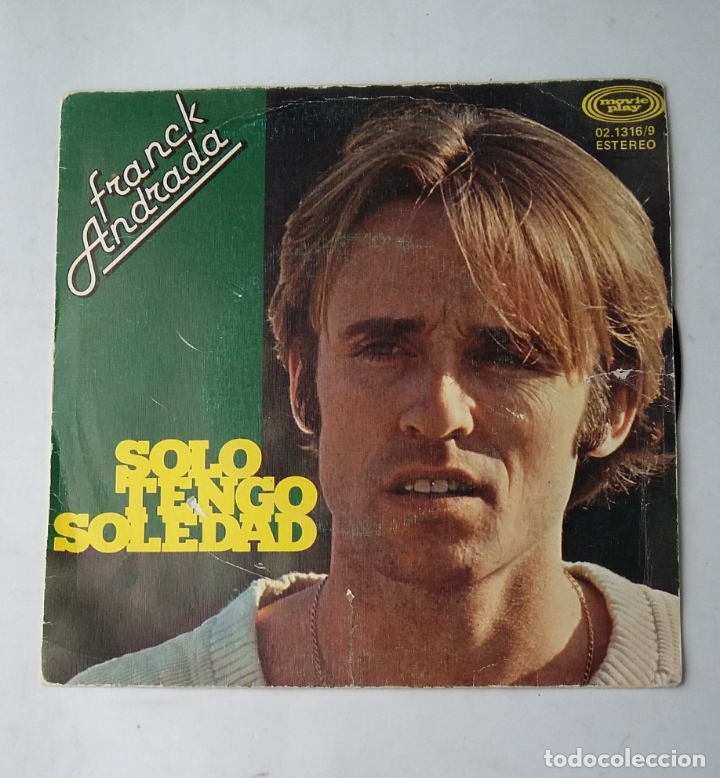 Discos de vinilo: FRANCK ANDRADA. SOLO TENGO SOLEDAD. SINGLE. TDKDS17 - Foto 1