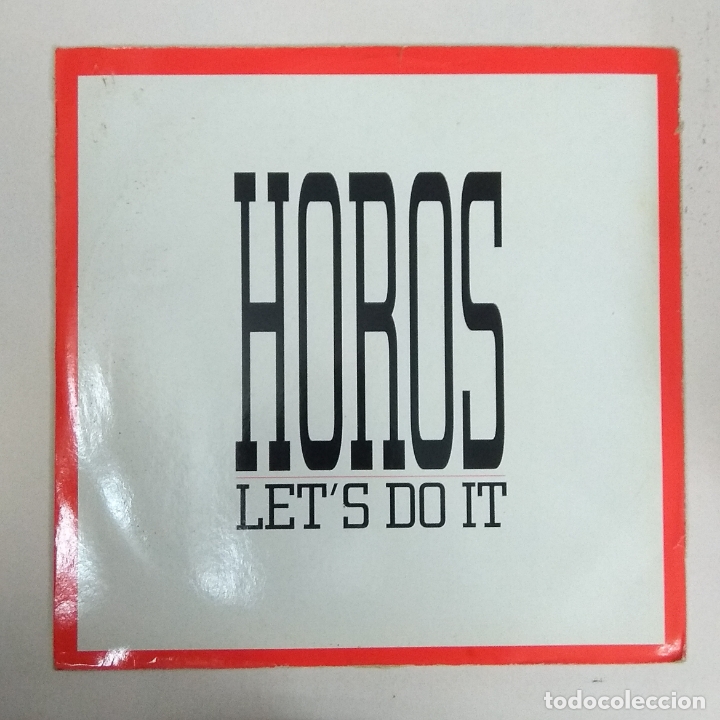 Discos de vinilo: MAXI SINGLE DISCO VINILO HOROS LETS DO IT - Foto 1