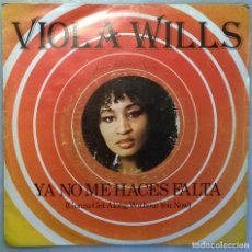 Discos de vinilo: VIOLA WILLS. YA NO ME HACES FALTA (GONNA GET ALONG WITHOUT YOU NOW)/ YOUR LOVE. ARIOLA, SPAIN 1979. Lote 177457565