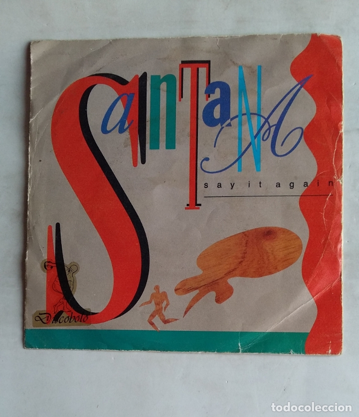 Discos de vinilo: Santana - Say It Again - Single. tdkds18 - Foto 1