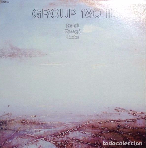 Discos de vinilo: Group 180, Reich, Farag&oacute;, So&oacute;s &lrm;&ndash; Il.--EXPERIMENTAL - Foto 1