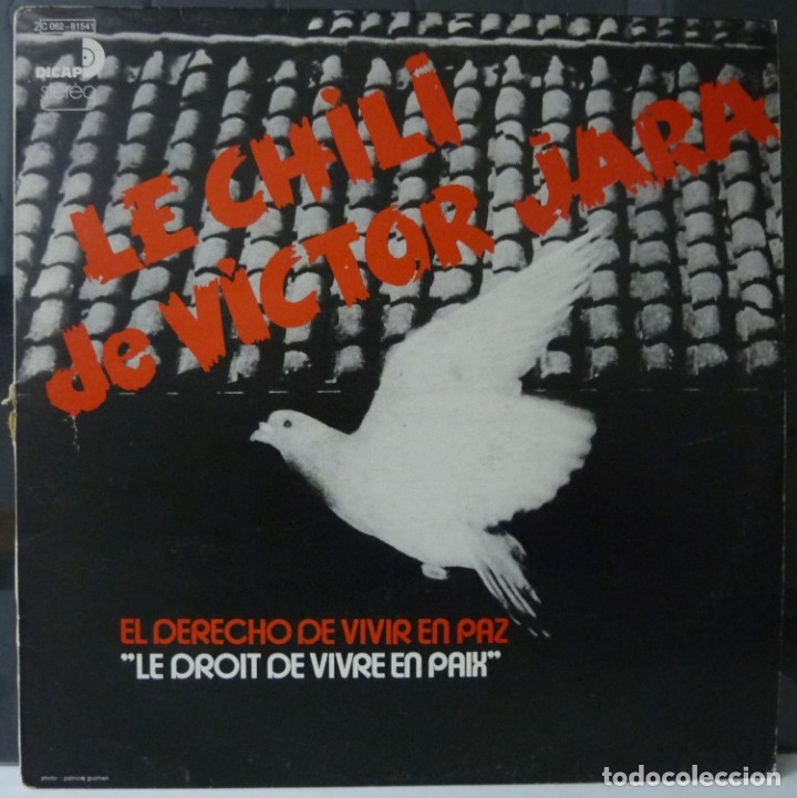 Vinyl records: LE CHILI DE VICTOR JARA//EL DERECHO DE VIVIR EN PAZ//(VG VG). MADE IN FRANCE. LP