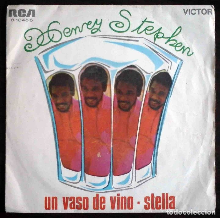 Discos de vinilo: Henry Stephen - Un vaso de vino / Stella - Foto 1