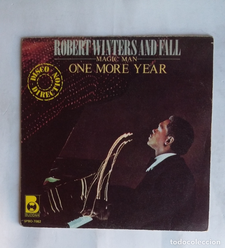 Discos de vinilo: ROBERT WINTERS AND FALL - MAGIC MAN, ONE MORE YEAR / SINGLE. TDKDS19 - Foto 1