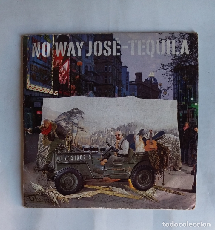 Discos de vinilo: NO WAY JOSE. TEQUILA. single tdkds19 - Foto 1