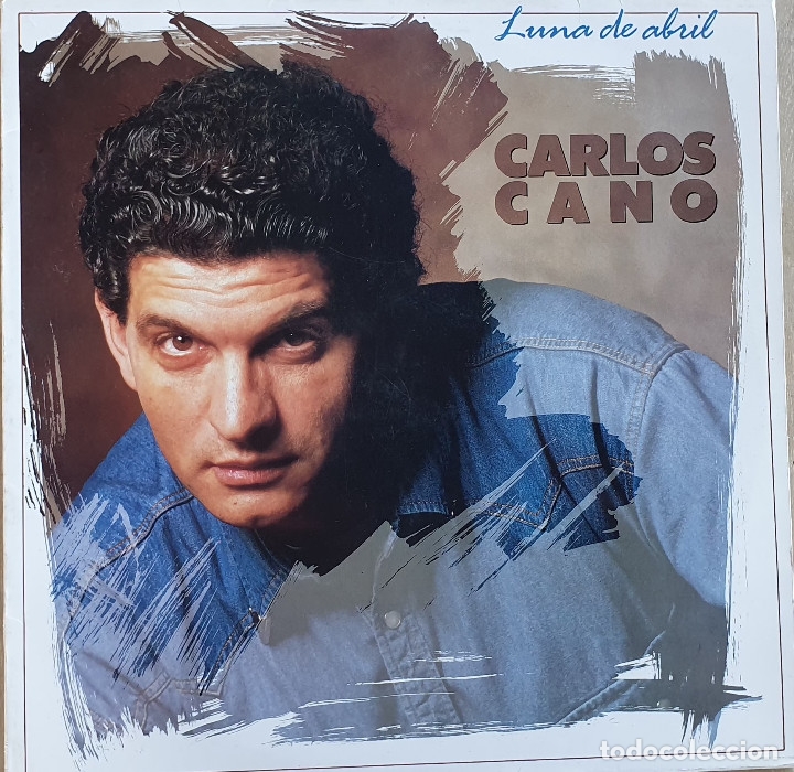 Discos de vinilo: CARLOS CANO, LUNA DE ABRIL - Foto 1