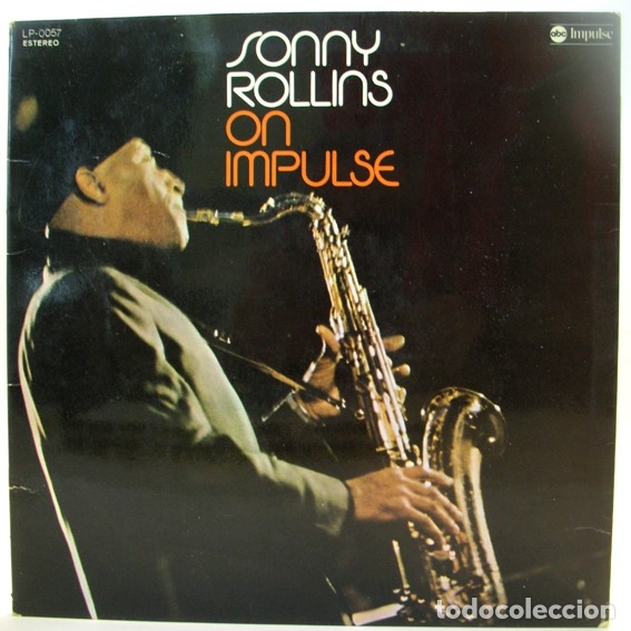 Discos de vinilo: Sonny Rollins_ On Impulse A&ntilde;o: 1976 Sello: Abc Impulse - Foto 1