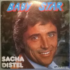 Discos de vinilo: SACHA DISTEL. BABY STAR/ IL FAISAIT BEAU. CARRERE, FRANCIA 1976 SINGLE. Lote 177835737