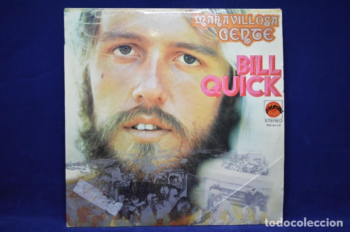 Discos de vinilo: BILL QUICK - MARAVILLOSA GENTE - LP - Foto 1