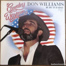 Discos de vinilo: DON WILLIAMS. RUBY TUESDAY. COLORADO I-23017, 1984, GERMANY.. Lote 178030459