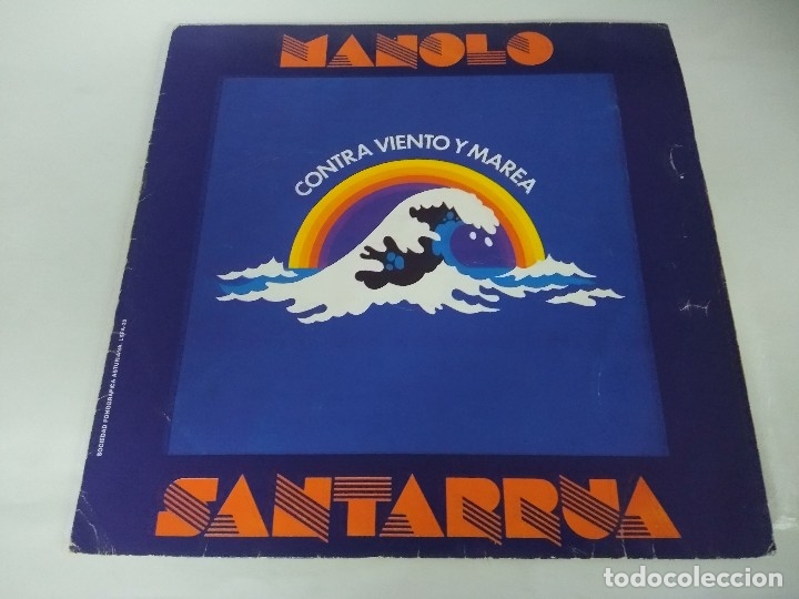 Discos de vinilo: VINILO/MANOLO SANTARRUA/CONTRA VIENTO Y MAREA. - Foto 1