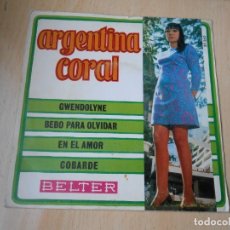 Discos de vinilo: ARGENTINA CORAL, EP, GWENDOLYNE + 3, AÑO 1970. Lote 178179510